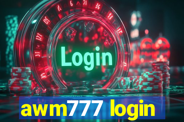 awm777 login